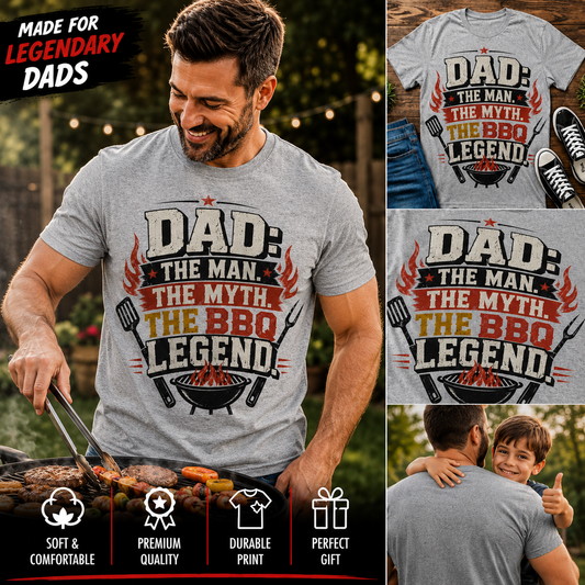 Dad: The Man. The Myth. The BBQ Legend. – Funny Grill Master Dad T-Shirt